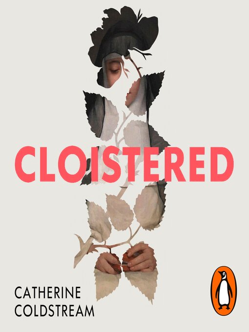 Title details for Cloistered by Catherine Coldstream - Wait list
